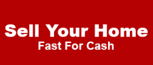 Sell Your Home Fast for Cash